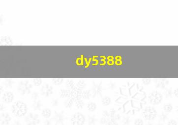 dy5388